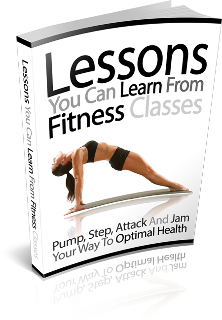 Lessons You Can Learn From Fitness Classes