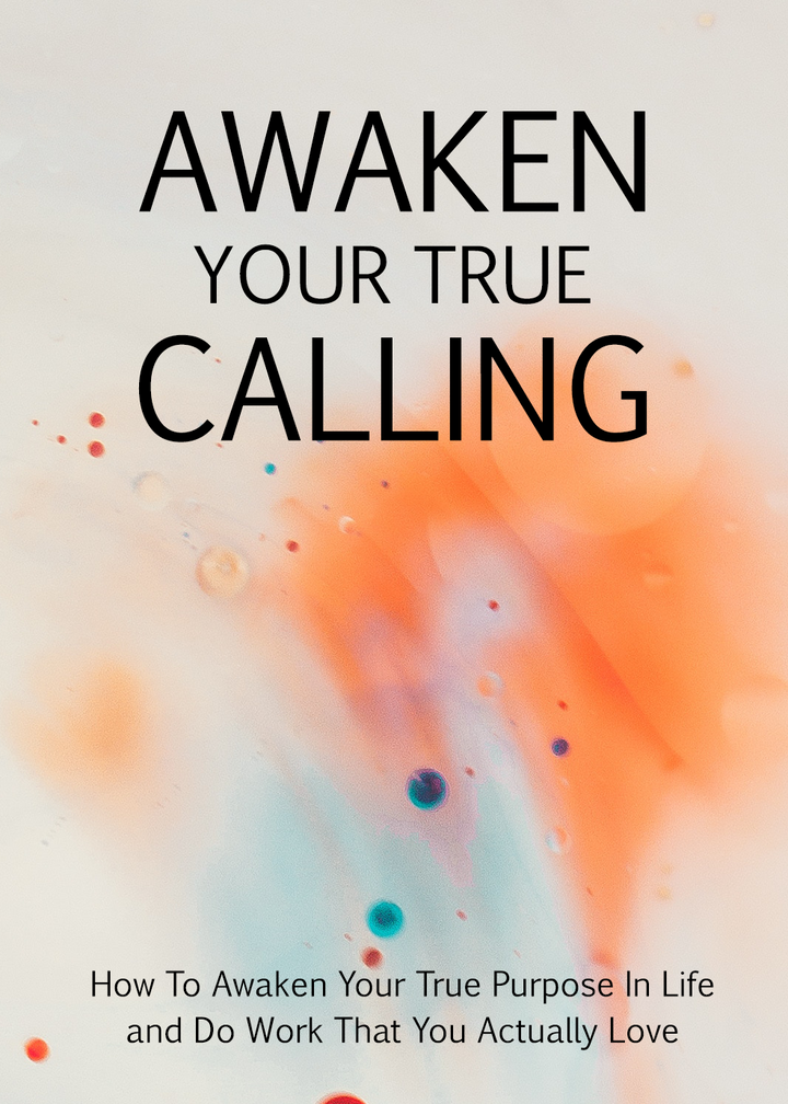 Awaken Your True Calling