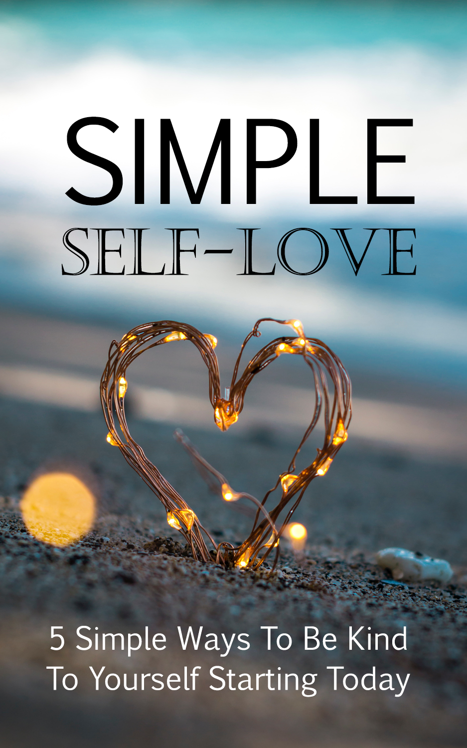 Simple Self-Love