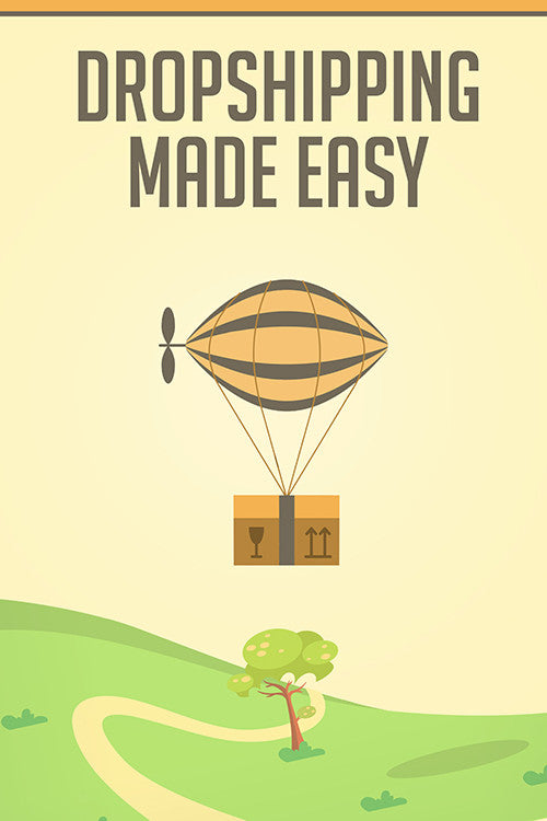 Dropshipping Made Easy