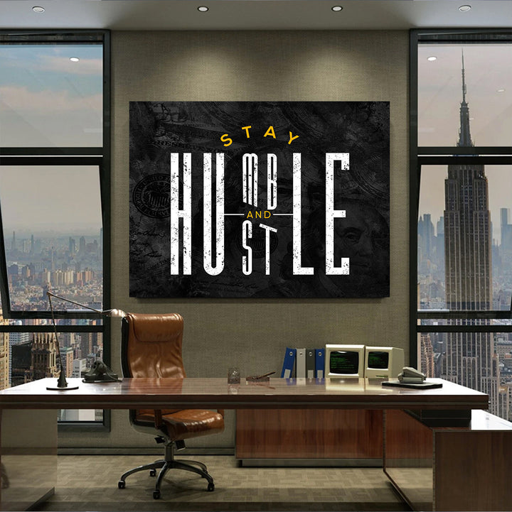 Stay Humble & Hustle (PRINTABLE WALL ART)