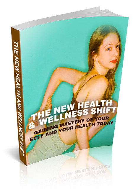 The New Health and Wellness Shift