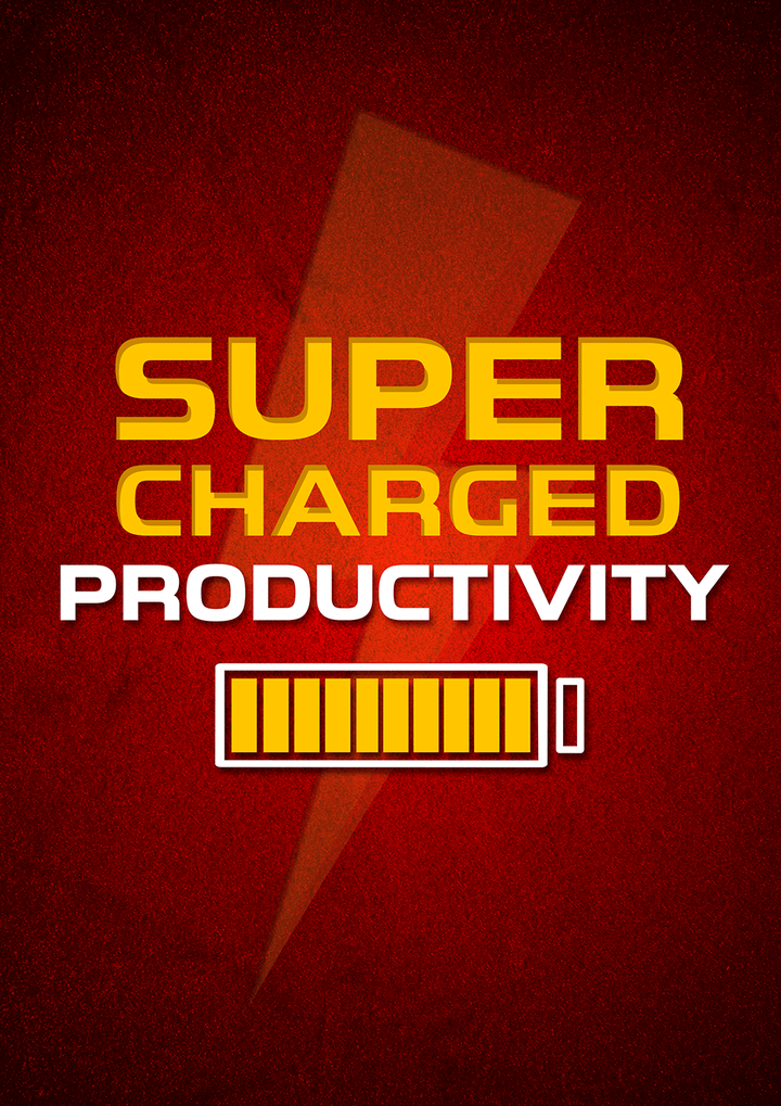 Supercharged Productivity