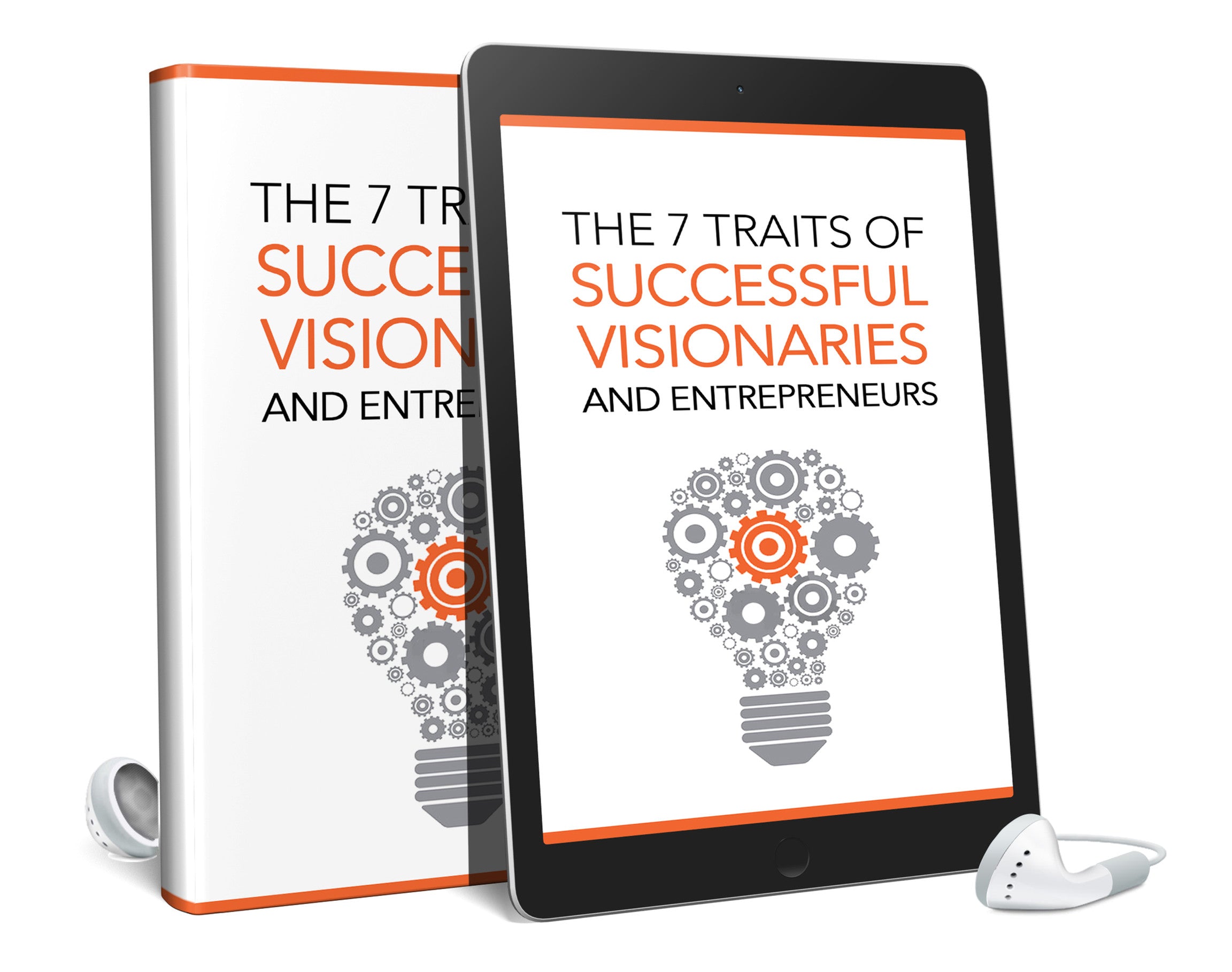 The 7 Traits Of Successful Visionaries and Entrepreneurs AudioBook and Ebook