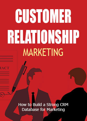 Customer Relationship Marketing