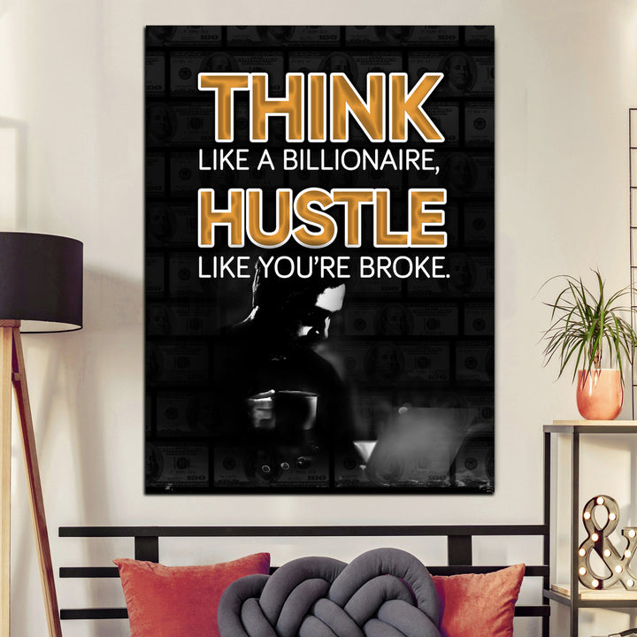 Think Like A Billionaire (PRINTABLE WALL ART)