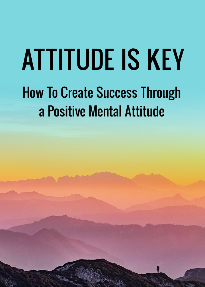 Attitude Is Key