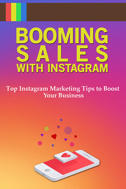 Booming Sales With Instagram