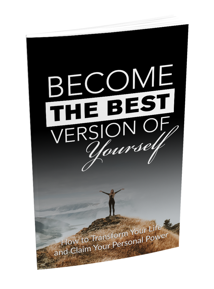Become The Best Version Of Yourself