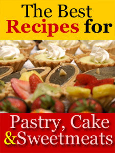 Receipts for Pastry Cakes, and Sweetmeats
