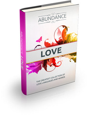 Abundance: Love