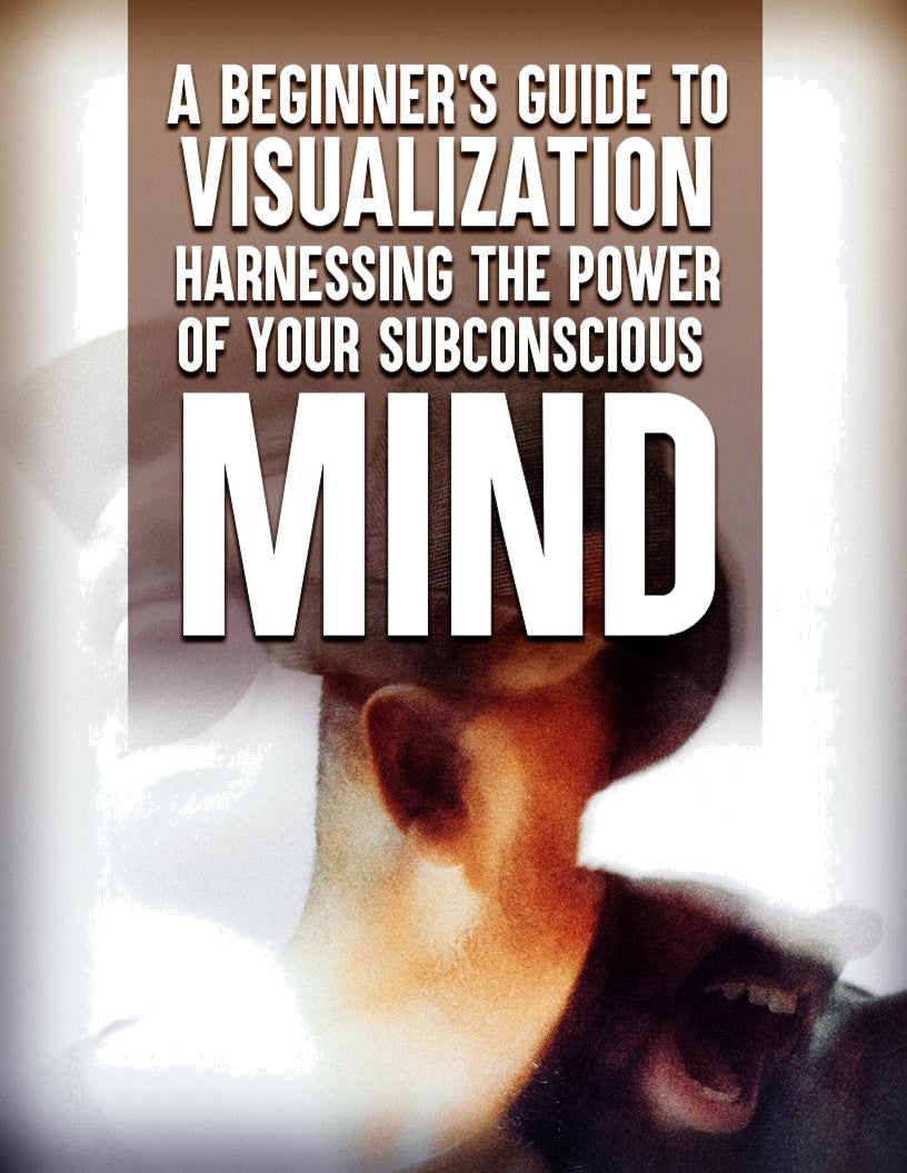 Harnessing The Power Of Your Subconscious Mind