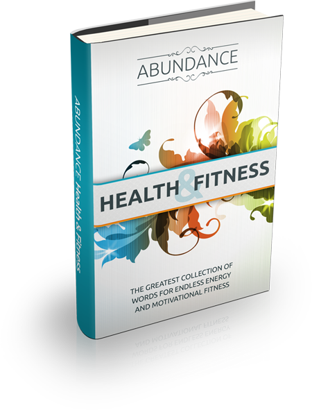 Abundance: Health and Fitness