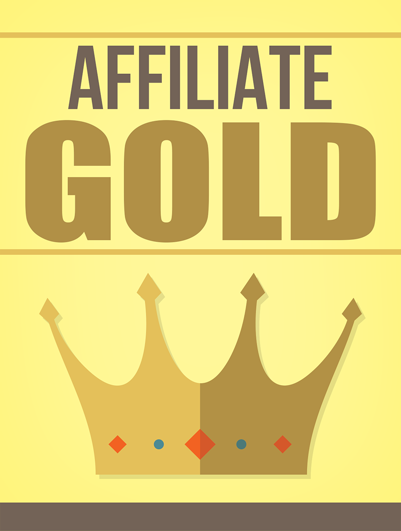 Affiliate Marketing Gold
