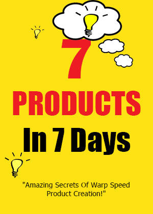 7 Products In 7 Days