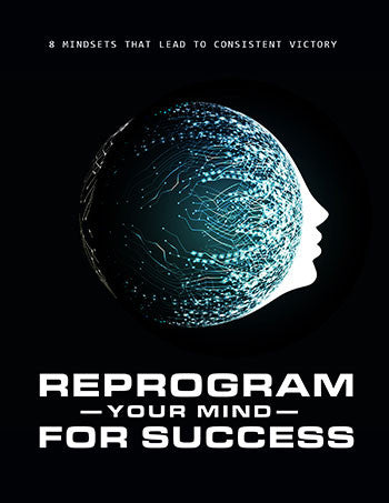 Reprogram Your Mind For Success