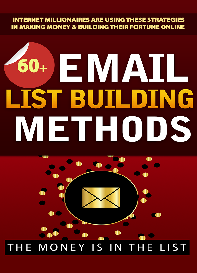60+ Email List Building Methods & Strategies