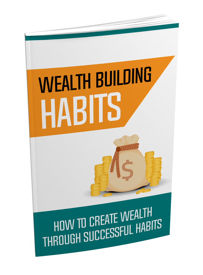 Wealth Building Habits