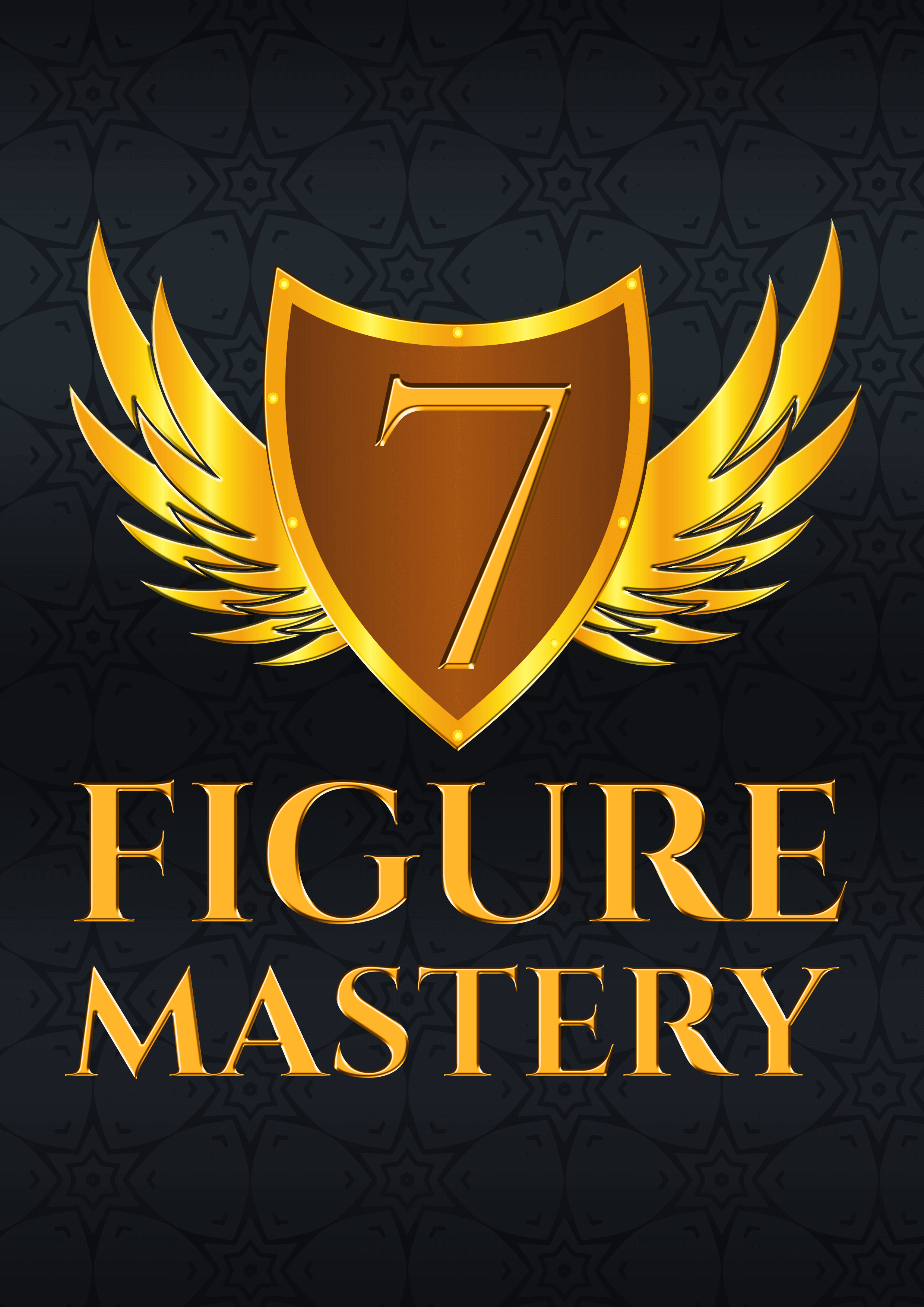 7 Figure Mastery
