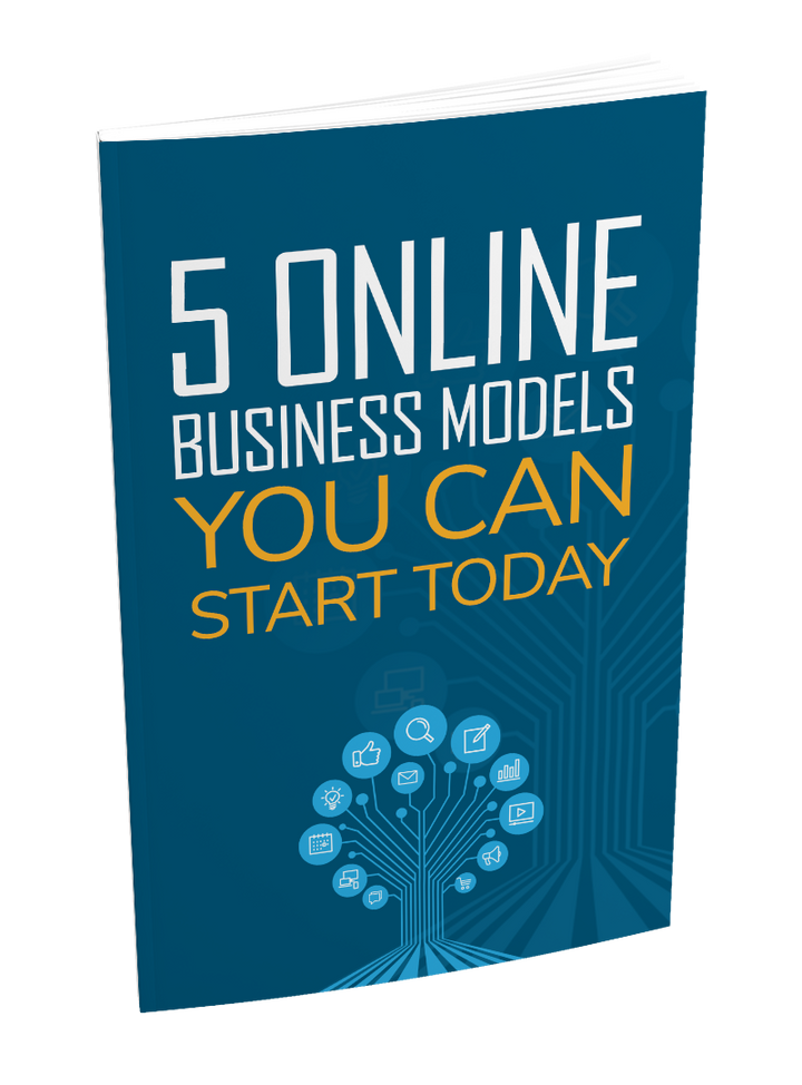 5 Online Business Models You Can Start Today